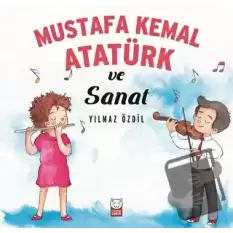 Mustafa Kemal Atatürk ve Sanat