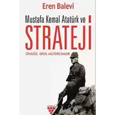 Mustafa Kemal Atatürk ve Strateji