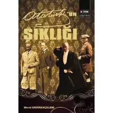 Mustafa Kemal Atatürk’ün Şıklığı