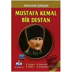 Mustafa Kemal Bir Destan