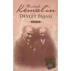 Mustafa Kemalin Devlet Paşası