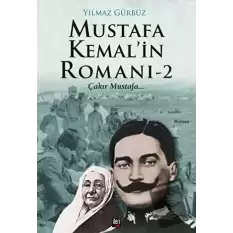 Mustafa Kemalin Romanı 2