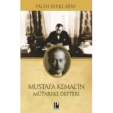 Mustafa Kemal’in Mütareke Defteri