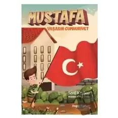 Mustafa Yaşasın Cumhuriyet