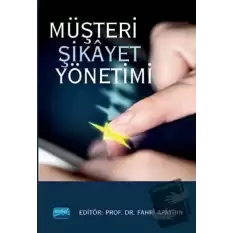 Müşteri Şikayet Yönetimi