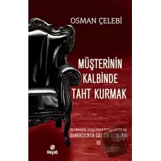 Müşterinin Kalbinde Taht Kurmak