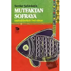 Mutfaktan Sofraya