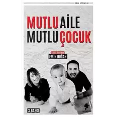 Mutlu Aile Mutlu Çocuk