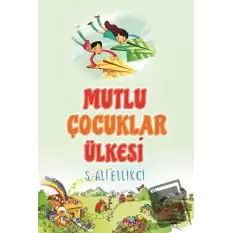 Mutlu Çocuklar Ülkesi