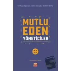 Mutlu Eden Yöneticiler