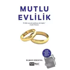 Mutlu Evlilik