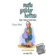 Mutlu Yaşlılar Haftası