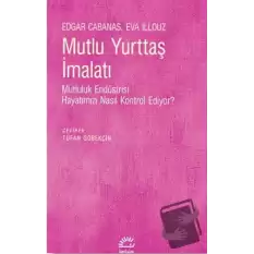 Mutlu Yurttaş İmalatı