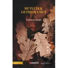 Mutluluk Getiren Umut