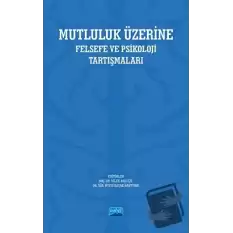 Mutluluk Üzerine