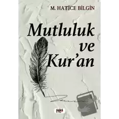 Mutluluk ve Kur’an