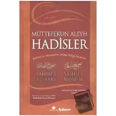 Müttefekun Aleyh Hadisler (2. Hamur)