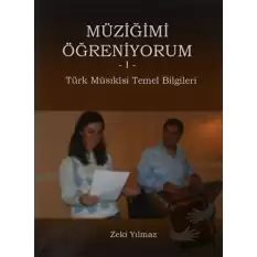 Müziğimi Öğreniyorum 1