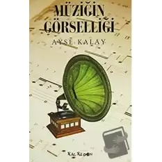 Müziğin Görselliği