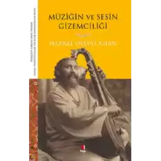 Müziğin ve Sesin Gizemciliği