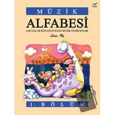 Müzik Alfabesi 1. Bölüm