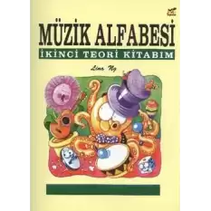 Müzik Alfabesi İkinci Teori Kitabım