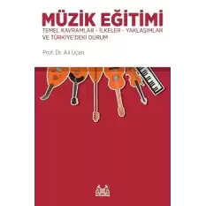 Müzik Eğitimi-Temel Kavramlar-İlkeler