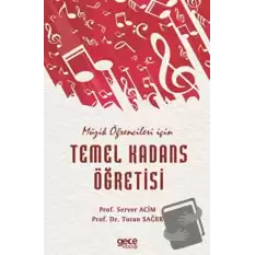 Müzik Öğrencileri için Temel Kadans Öğretisi