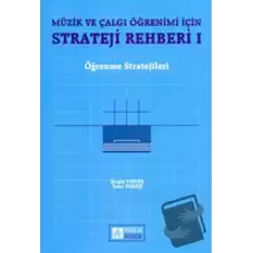 Müzik ve Çalgı Öğrenimi için Strateji Rehberi 1