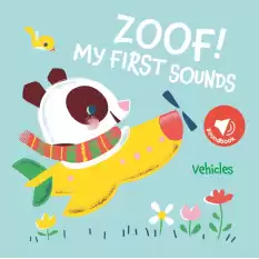 My First Sounds: Zoof! Vehicles (Sesli Kitap)