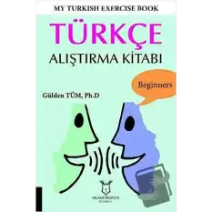 My Turkish Exercise Book - Türkçe Alıştırma Kitabı