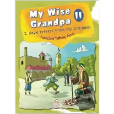 My Wise Grandpa 2 (Ciltli)