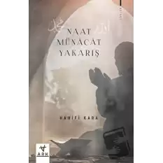 Naat - Münacat - Yakarış