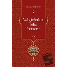 Nahçivaninin Tefsir Yöntemi