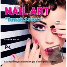 Nail Art - Tırnak Sanatı