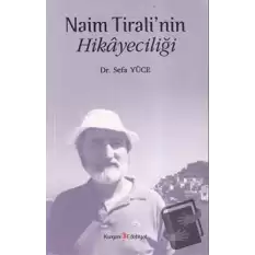 Naim Tirali’nin Hikayeciliği