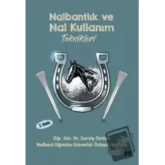 Nalbantlık ve Nal Kullanım Teknikleri