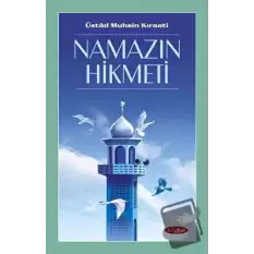 Namazın Hikmeti