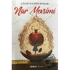 Nar Mevsimi