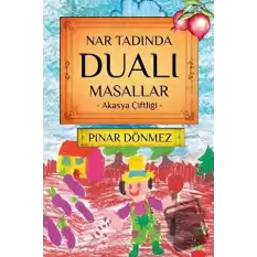 Nar Tadında Dualı Masallar