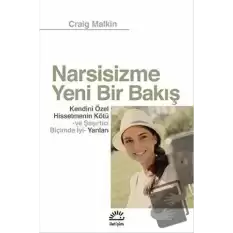 Narsisizme Yeni Bir Bakış