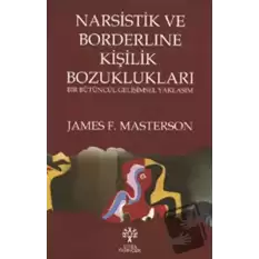 Narsistik ve Borderline Kişilik Bozuklukları