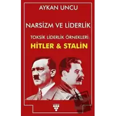 Narsizm ve Liderlik