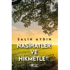 Nasihatler ve Hikmetler