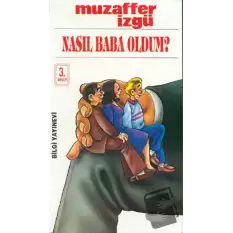 Nasıl Baba Oldum? Bütün Eserleri 27