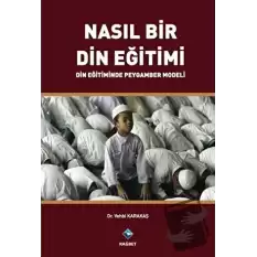 Nasıl Bir Din Eğitimi