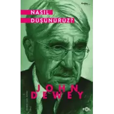 Nasıl Düşünürüz?