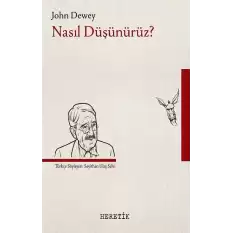 Nasıl Düşünürüz ?