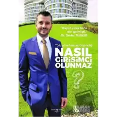 Nasıl Girişimci Olunmaz?