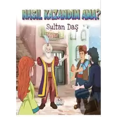 Nasıl Kazandım Ama?